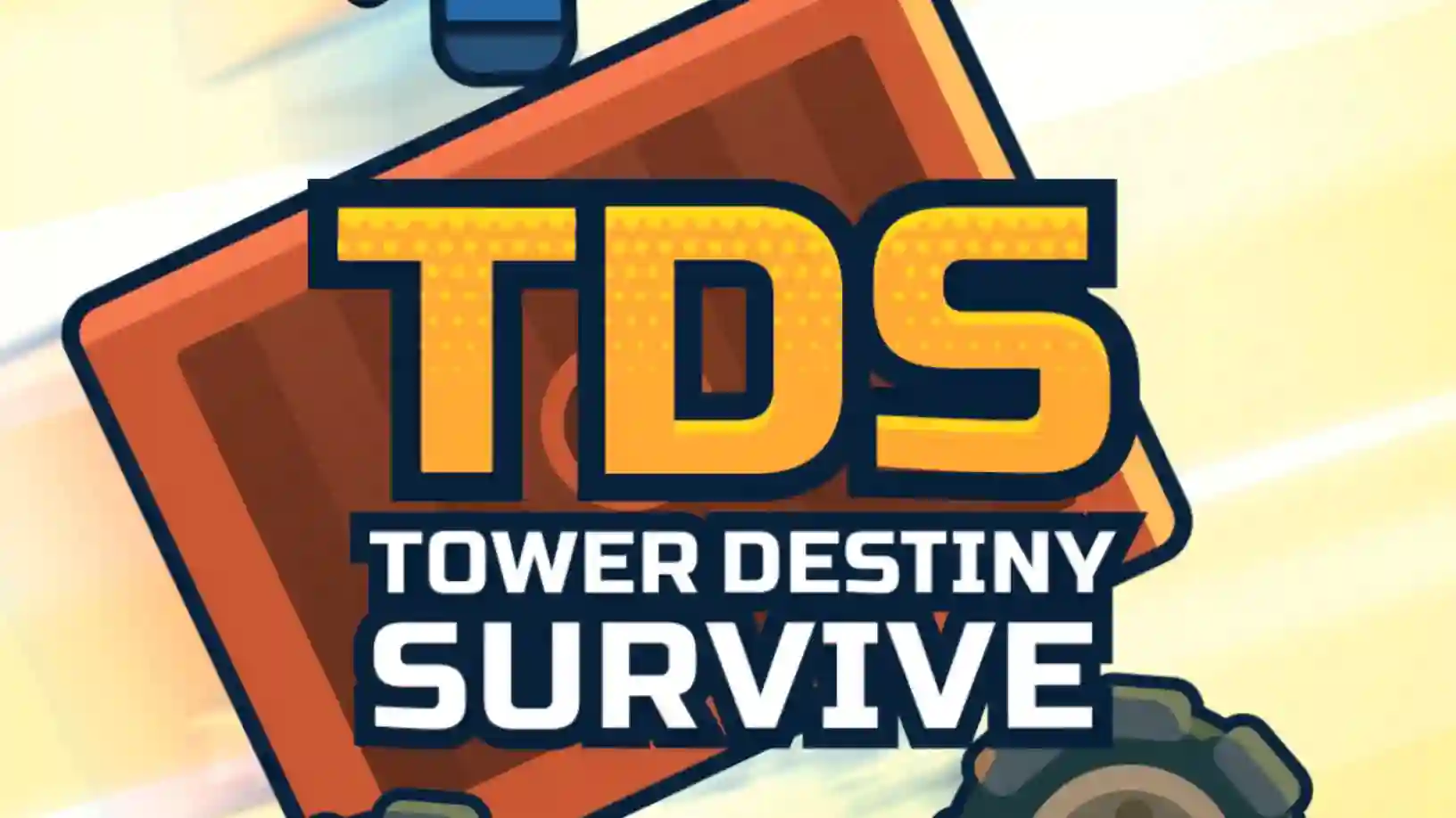 TDS Tower Destiny Survive