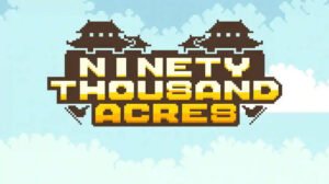 Ninety Thousand Acres Guide: How to play, Army Tier List, Tips and Tricks