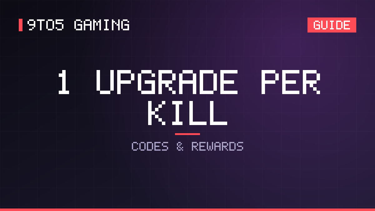 +1 Upgrade Per Kill guide cover