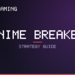 Anime Breaker guide cover