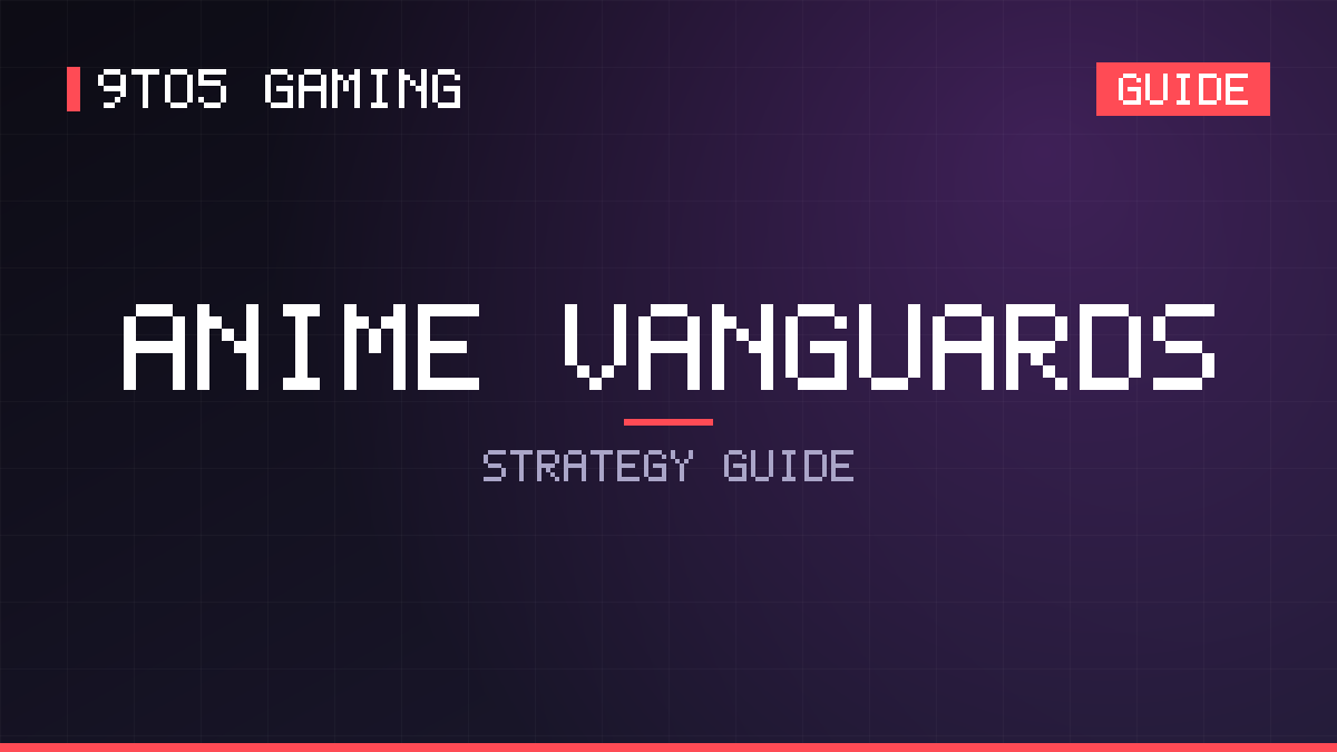 Anime Vanguards guide cover