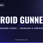 Droid Gunner codes