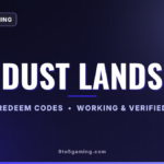 Dust Lands codes