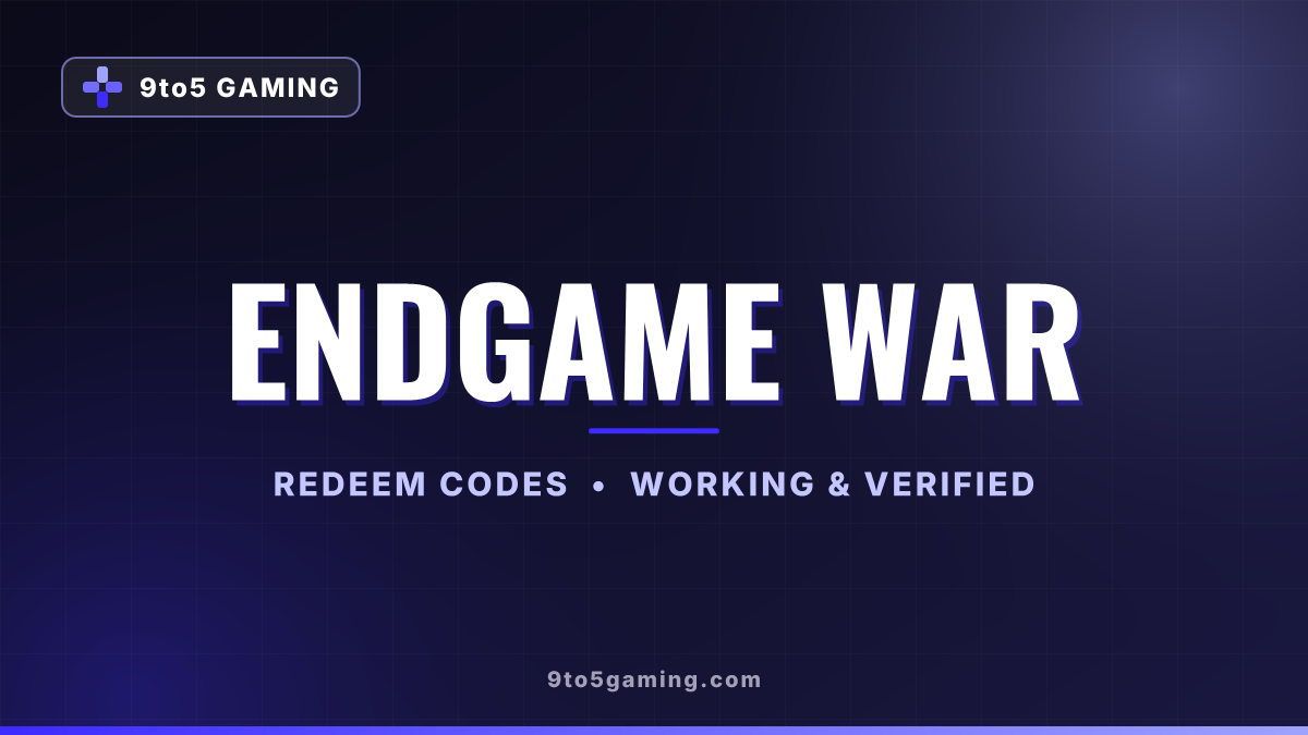 Endgame War codes