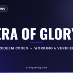 Era of Glory codes