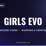 Girls Evo codes