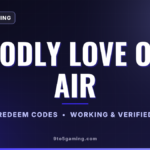 Godly Love On Air codes
