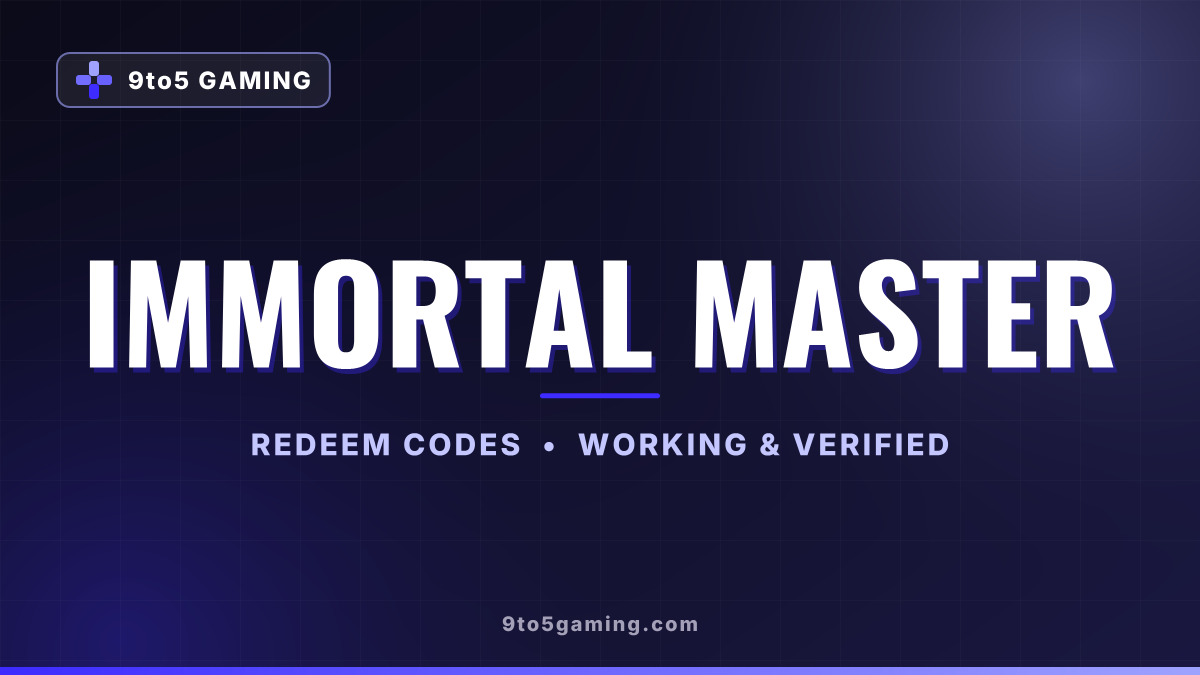 Immortal Master codes