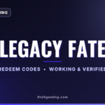 Legacy Fate codes