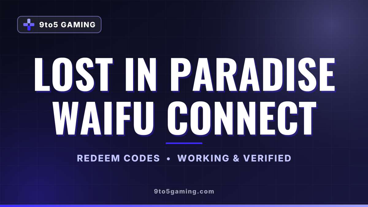 Lost in Paradise Waifu Connect codes