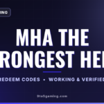MHA The Strongest Hero codes