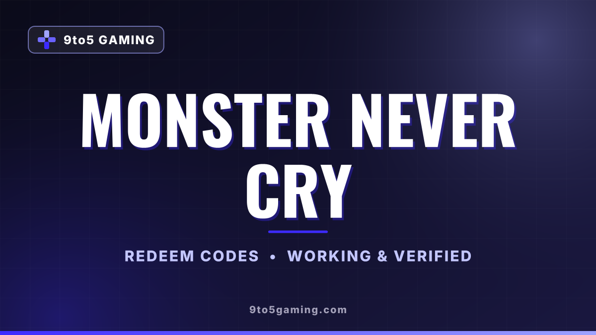 Monster Never Cry codes