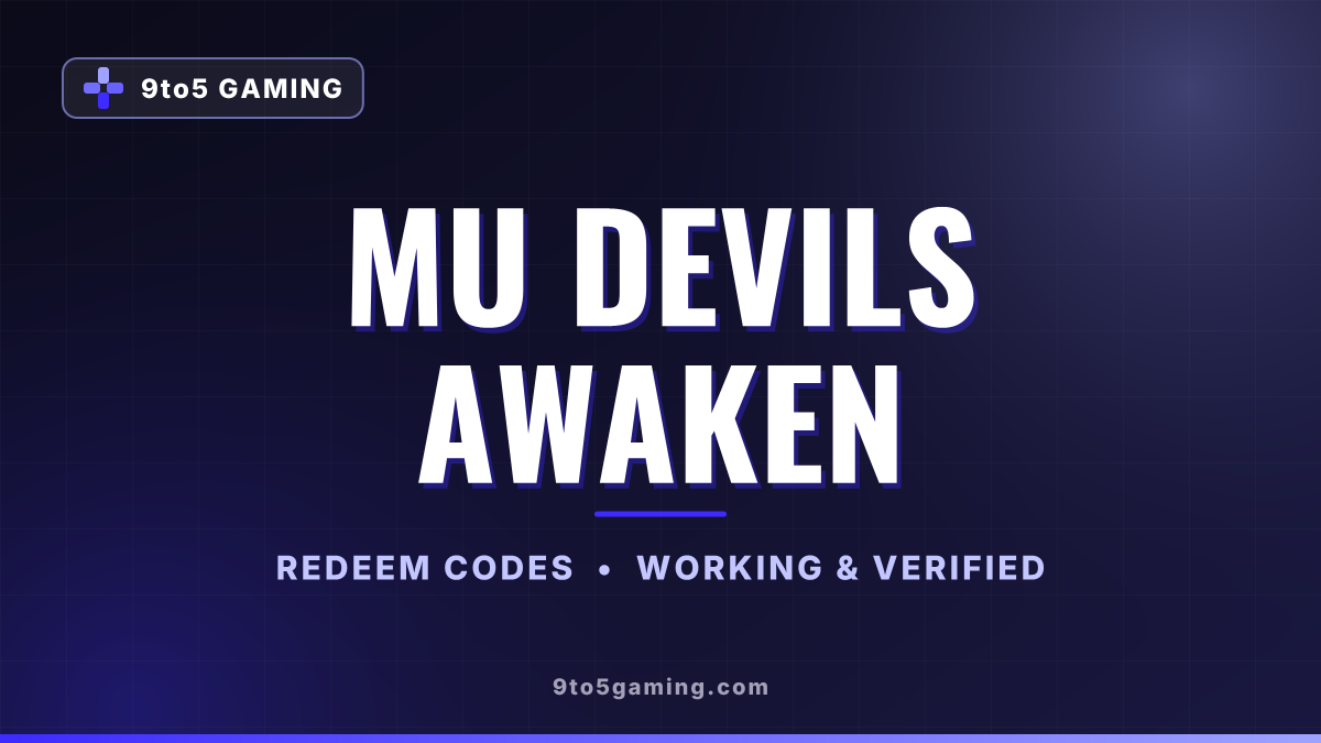 MU Devils Awaken codes