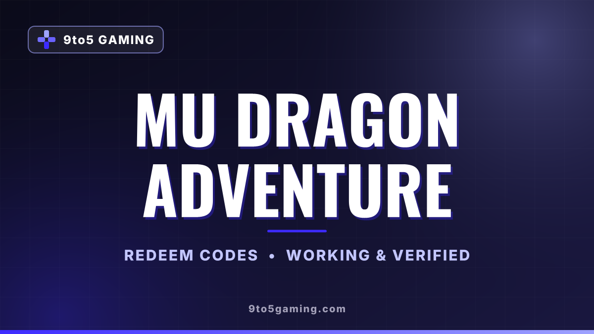 MU Dragon Adventure codes