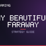 My Beautiful Faraway guide cover