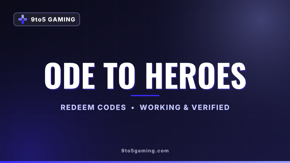Ode To Heroes codes