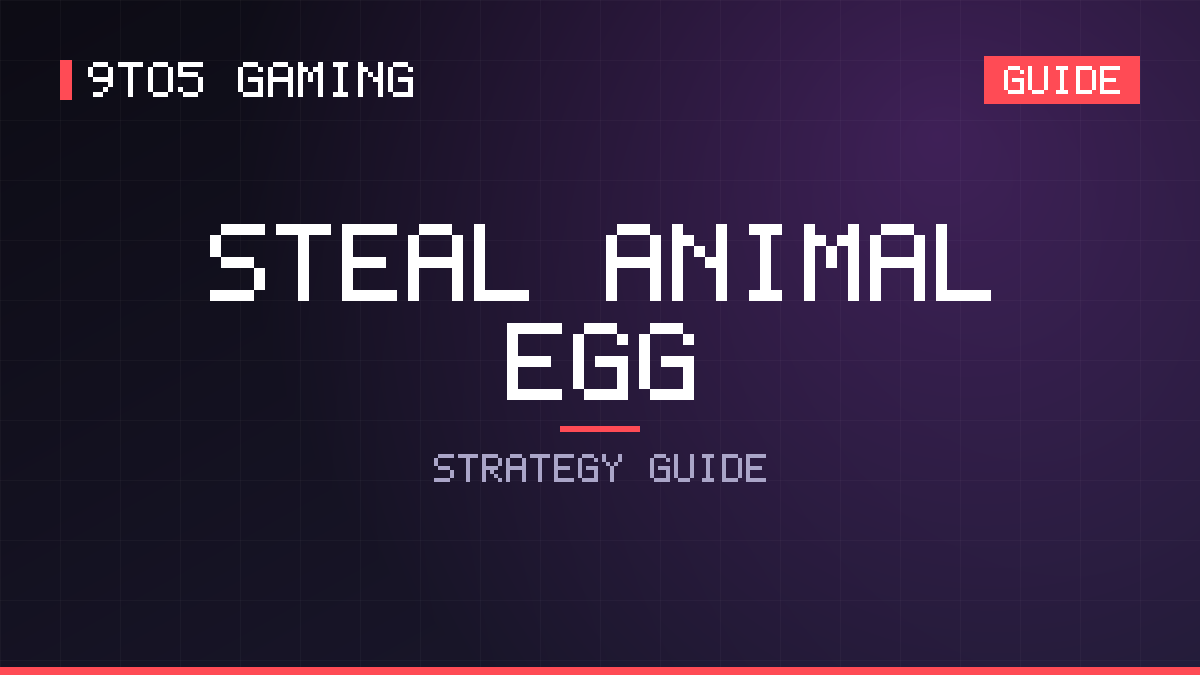 Steal Animal Egg guide cover