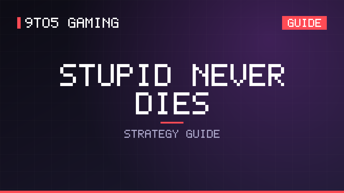 Stupid Never Dies guide cover