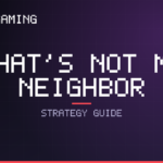 That’s Not My Neighbor guide cover